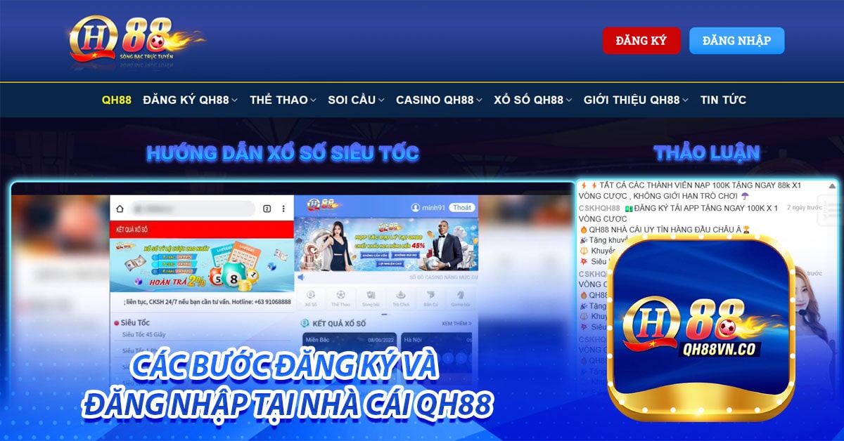 Các bước đăng ký và đăng nhập tại nhà cái QH88