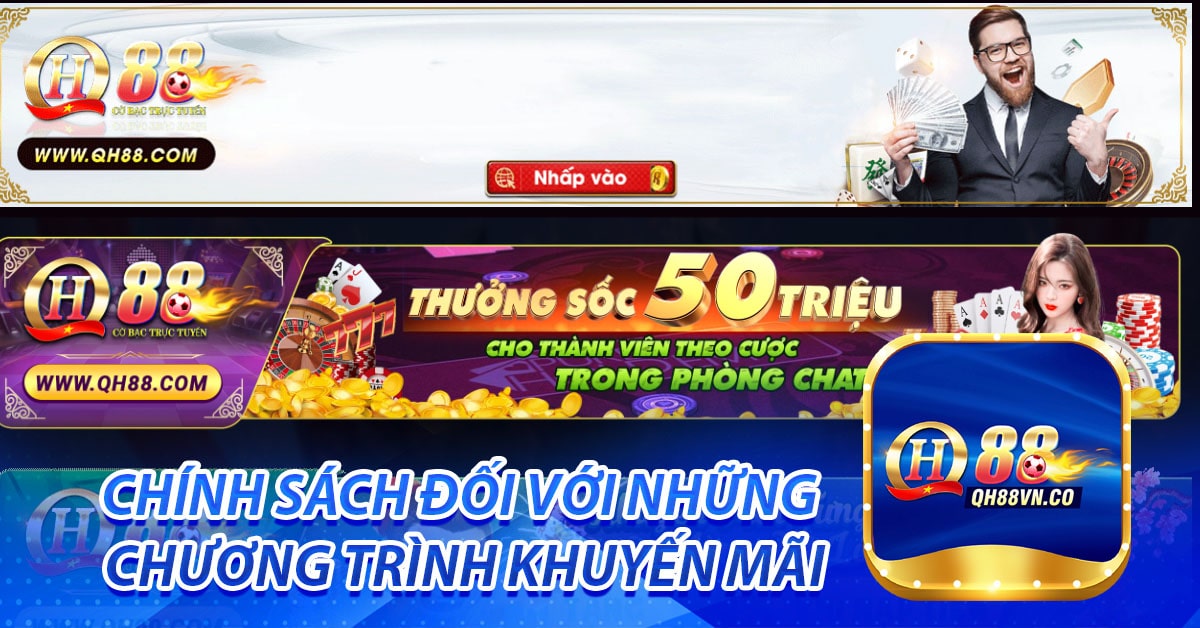 Chính sách đối với những chương trình khuyến mãi