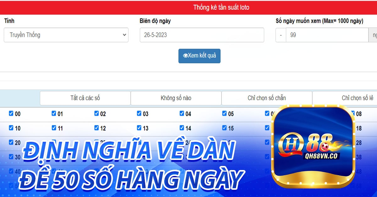 Định nghĩa về dàn đề 50 số hàng ngày