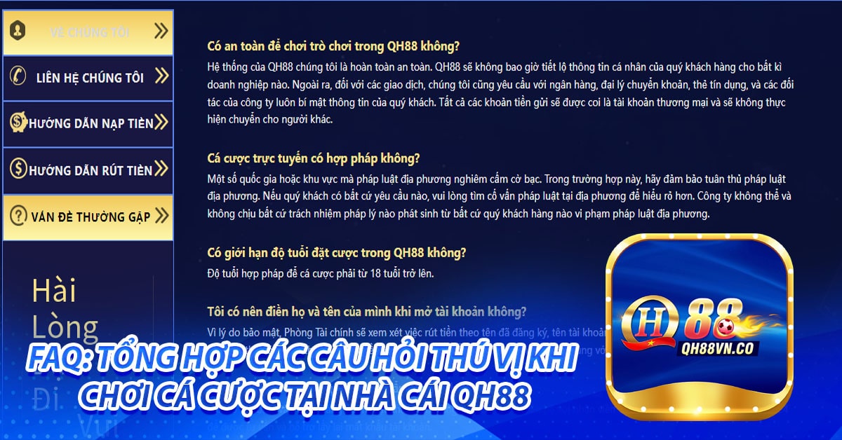 FAQ: Tổng hợp các câu hỏi thú vị khi chơi cá cược tại nhà cái QH88