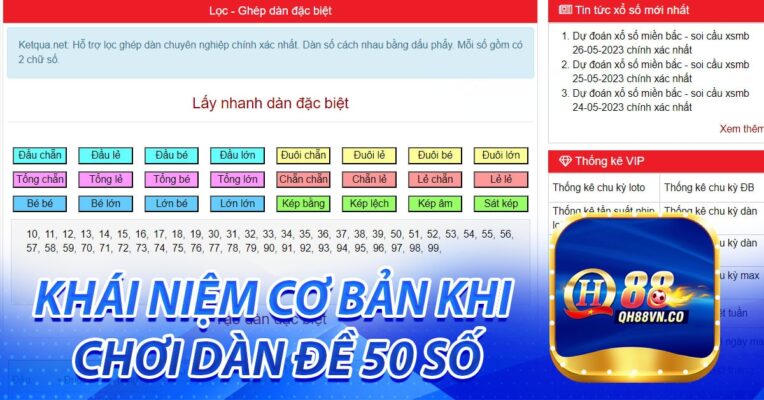 Khái niệm cơ bản khi chơi dàn đề 50 số