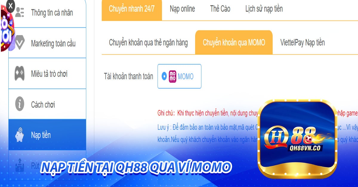 Nạp tiền tại QH88 qua ví Momo