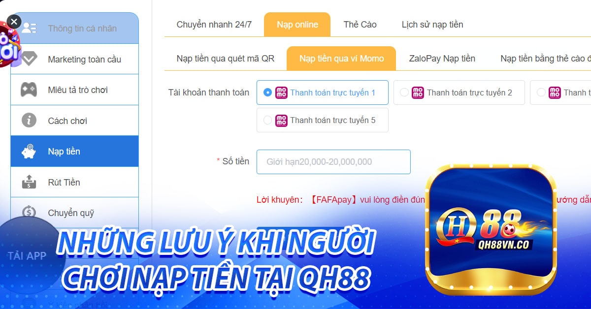Những lưu ý khi người chơi nạp tiền tại QH88